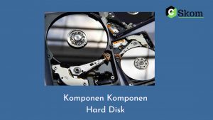 Cara Kerja Hard Disk Drive ( HDD)