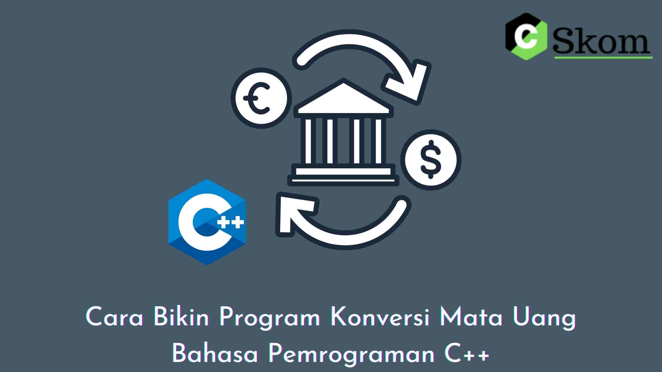 program konversi mata uang bahasa c ++